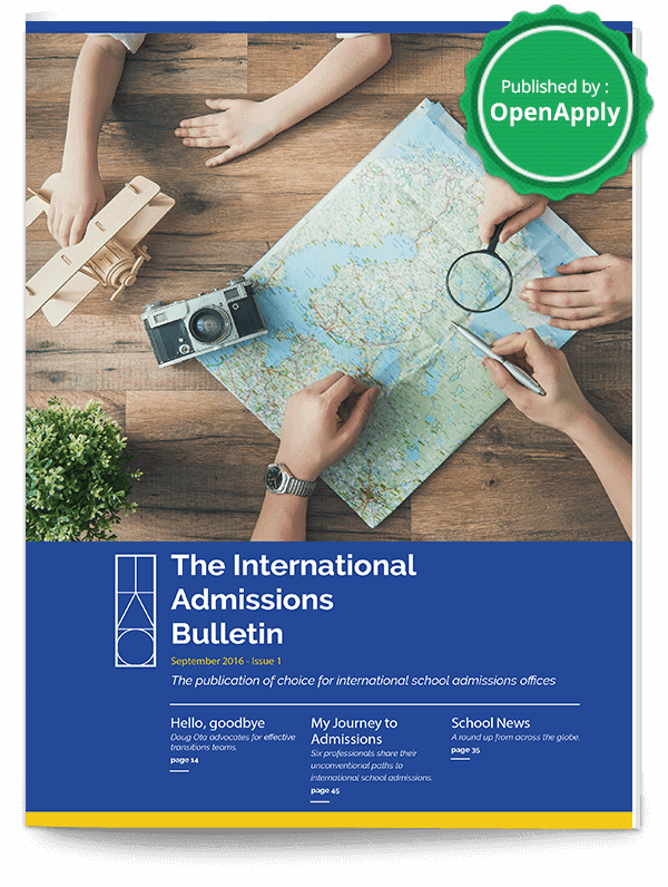 International Admissions Bulletin: Issue 1